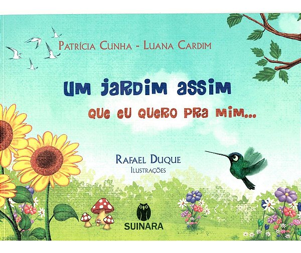 Um Jardim Assim que eu Quero para Mim