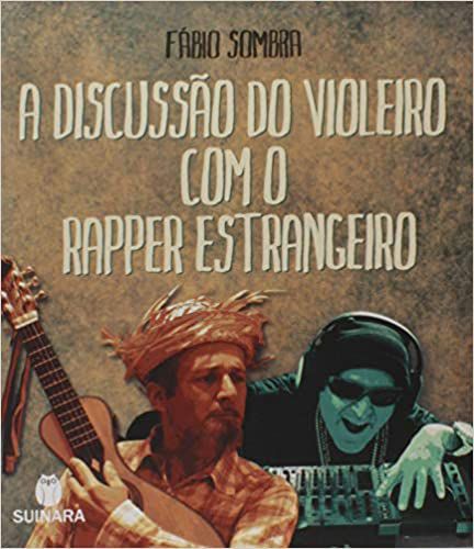 A Discussão do violeiro com o rapper estrangeiro