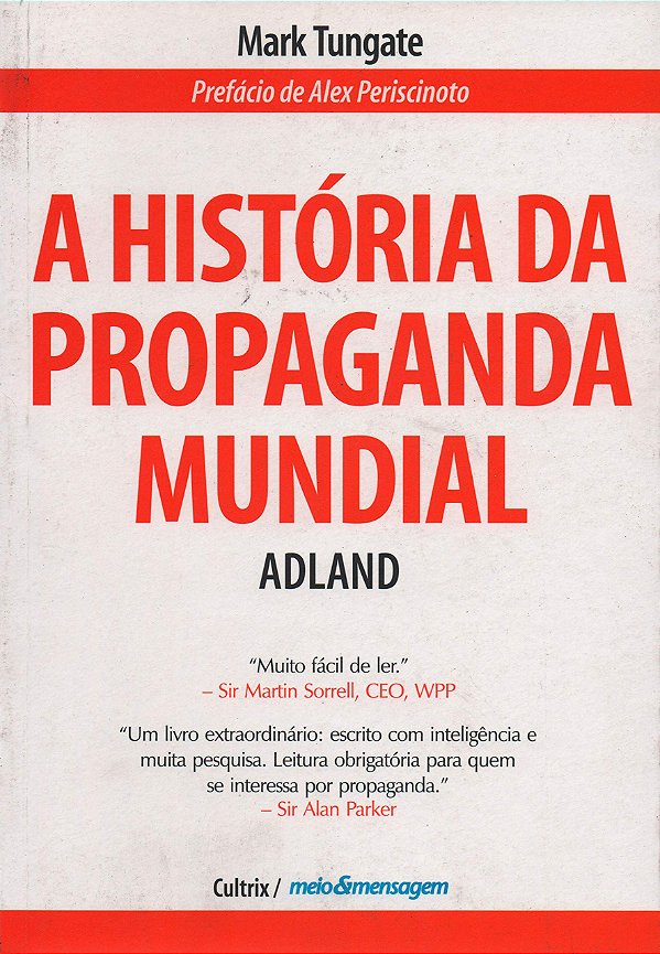 A História da Propaganda Mundial