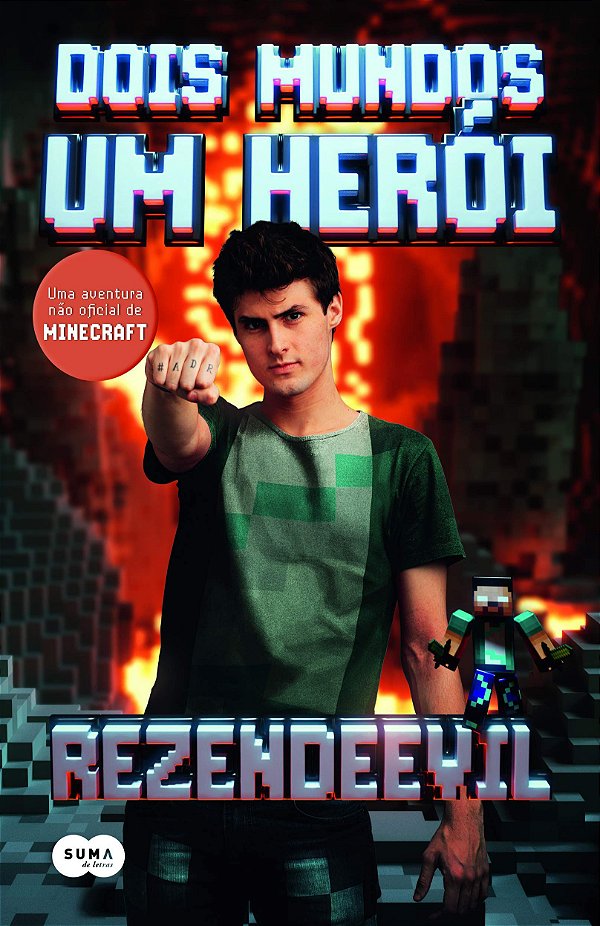 Dois Mundos, Um Herói: Uma Aventura não Oficial de Minecraft