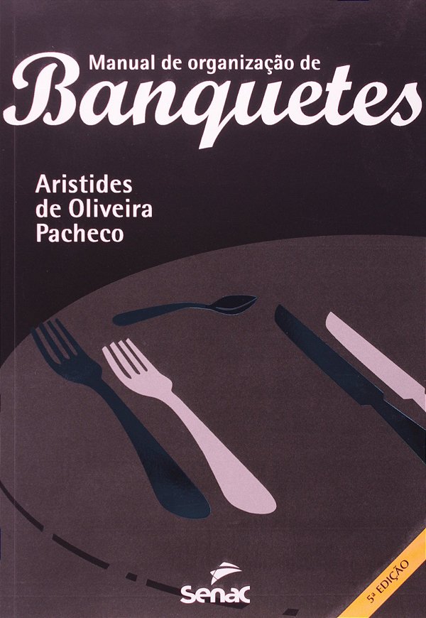 Manual de organização de banquetes