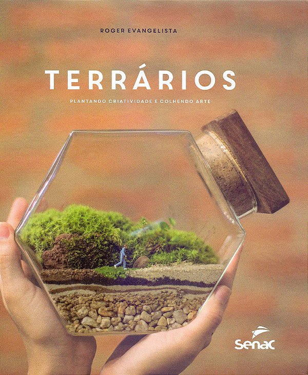 Terrários: plantando criatividade e colhendo arte
