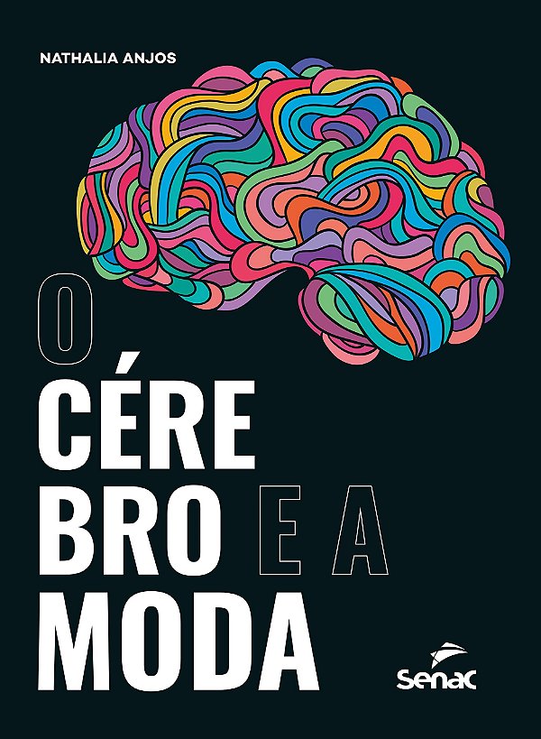 O cérebro e a moda