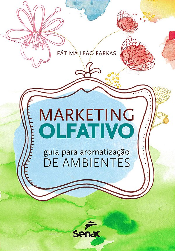 Marketing Olfativo: Guia para Aromatização de Ambientes