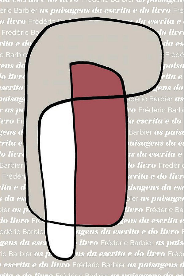 As paisagens da escrita e do livro: uma viagem através da Europa