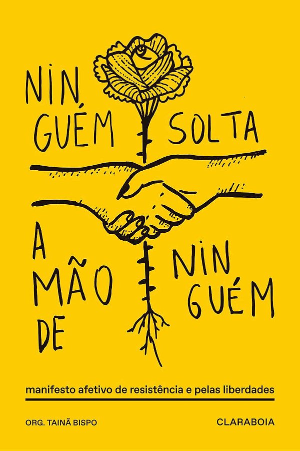 Ninguém Solta a Mão de Ninguém