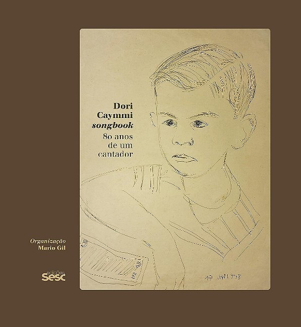 Dori Caymmi songbook: 80 anos de um cantador