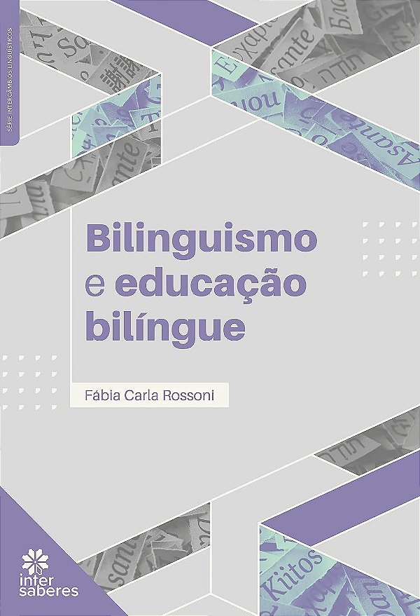 Bilinguismo e educação bilíngue