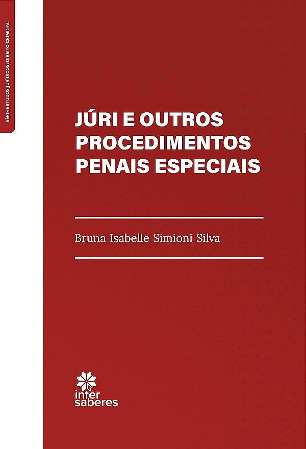 Júri e Outros Procedimentos Penais Especiais