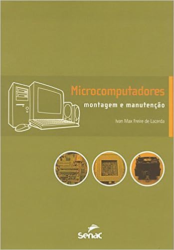 Microcomputadores montagem e manutenção - 3ª edição