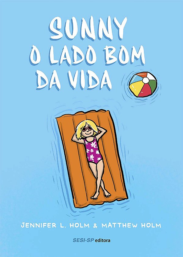 Sunny: O lado bom da vida