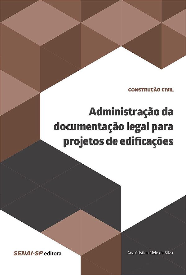 Administração da Documentação Legal Para Projetos de Edificações