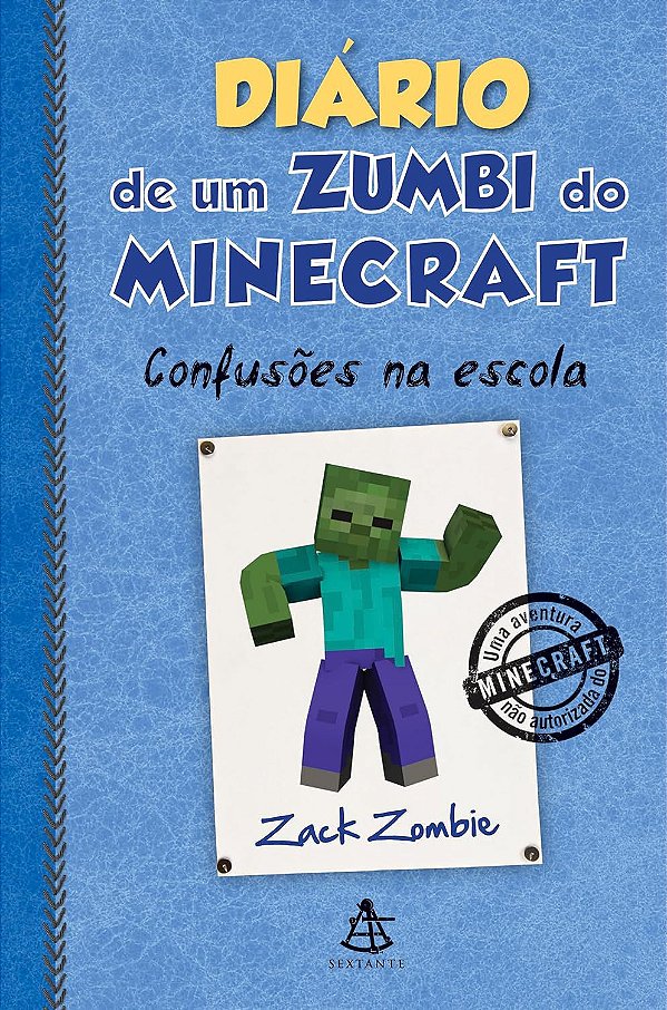 Diário de um zumbi do Minecraft - Confusões Na Escola 5