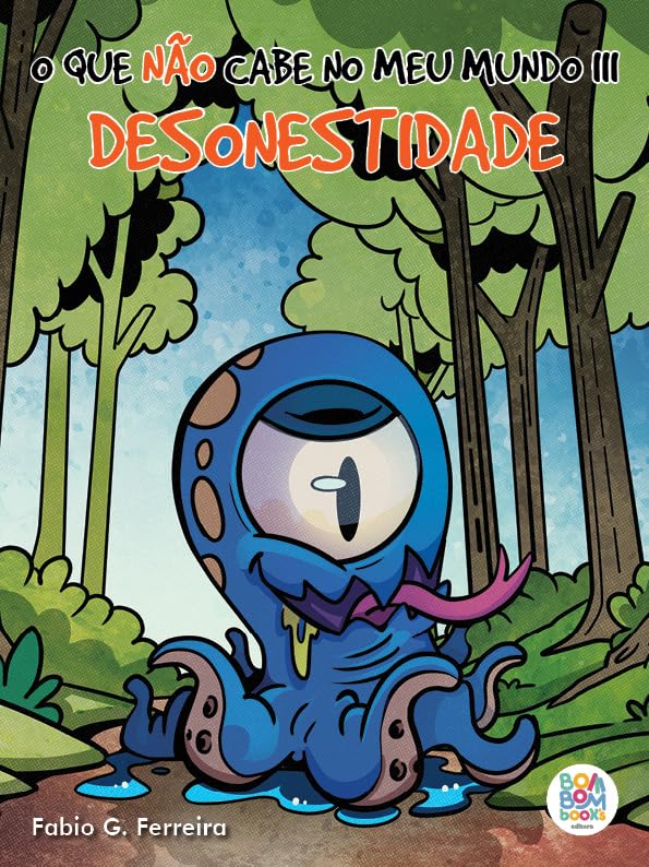 O que Não Cabe no meu Mundo III: Desonestidade