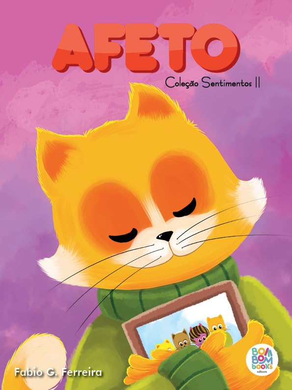 Sentimentos II: Afeto