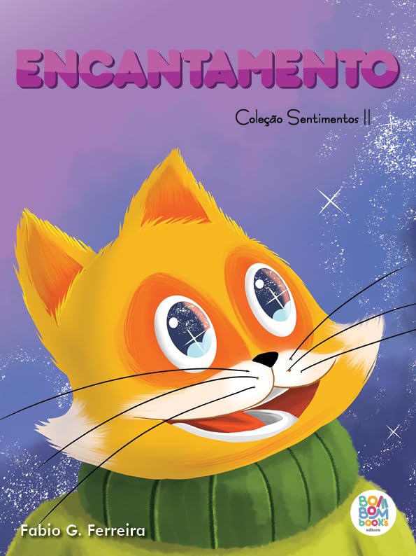 Sentimentos II: Encantamento