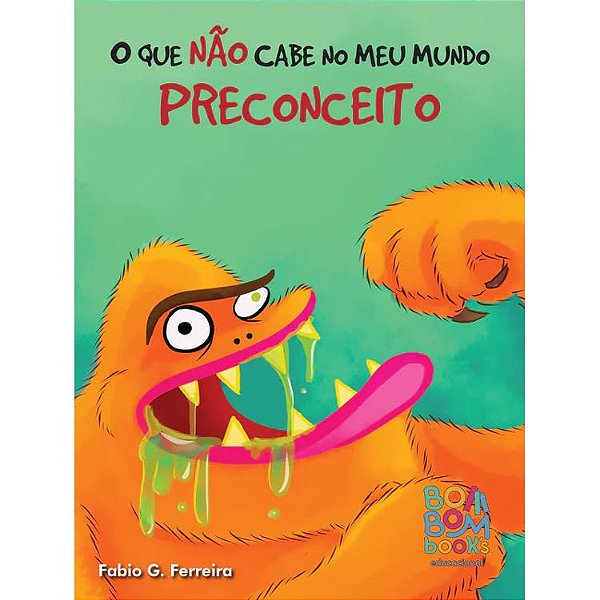 O que NÃO cabe no meu mundo - Preconceito
