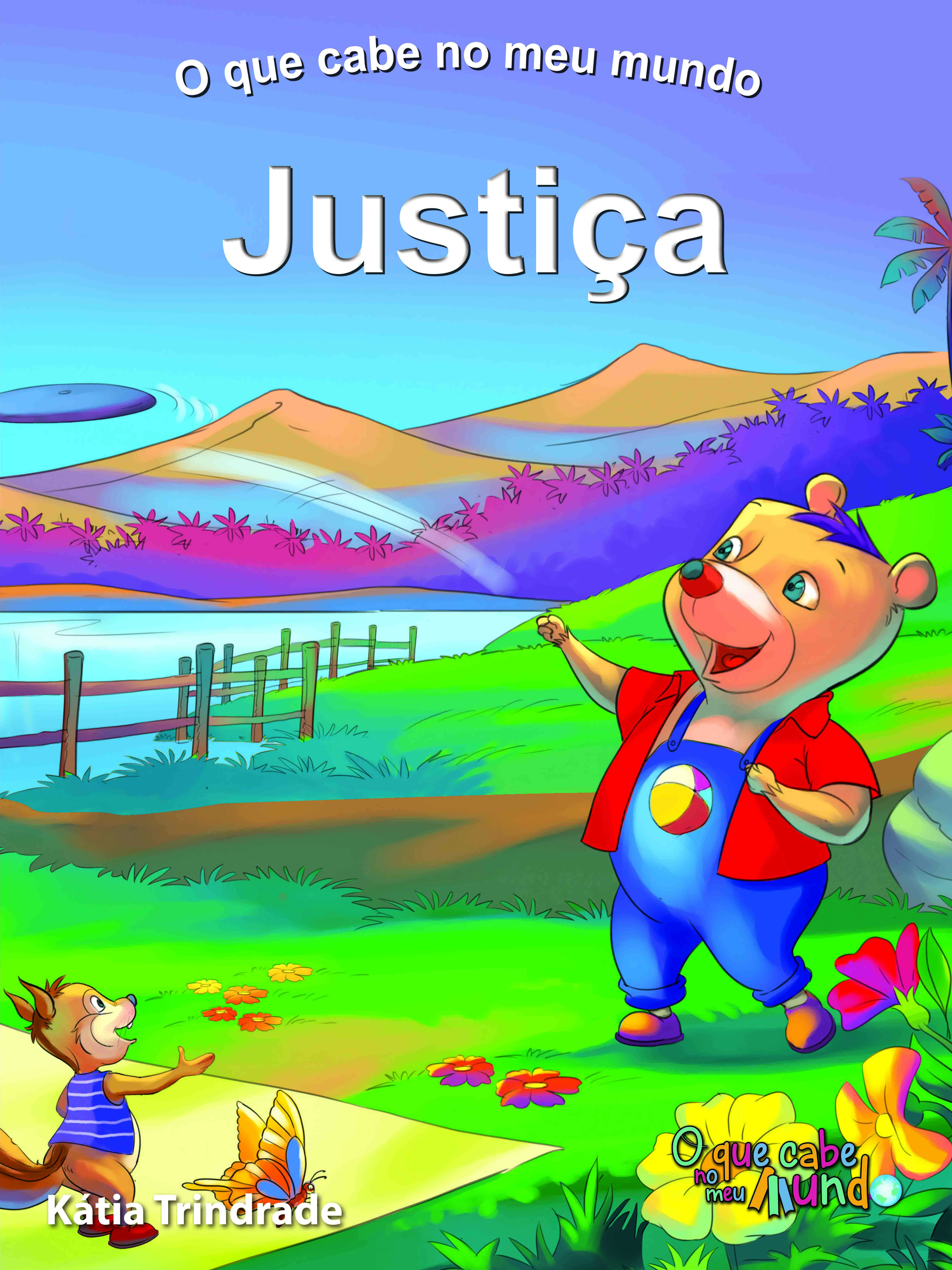 O que cabe no meu mundo - Justiça