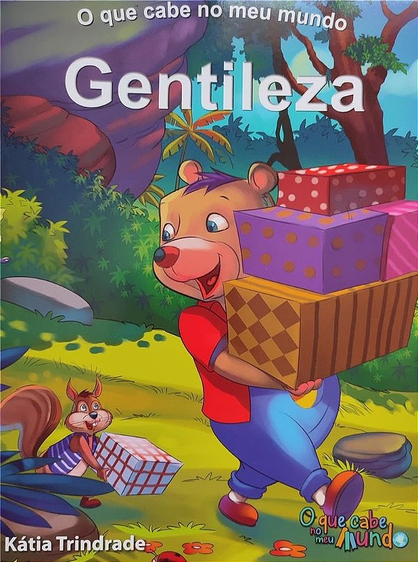 O que cabe no meu mundo - Gentileza