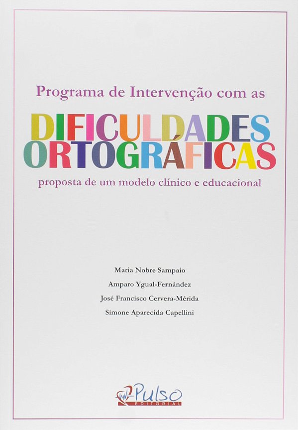 Programa De Intervenção Dificuldades Ortográficas