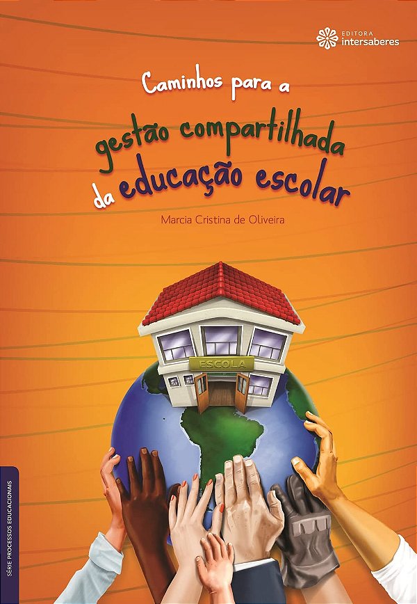 Caminhos para a gestão compartilhada da educação escolar