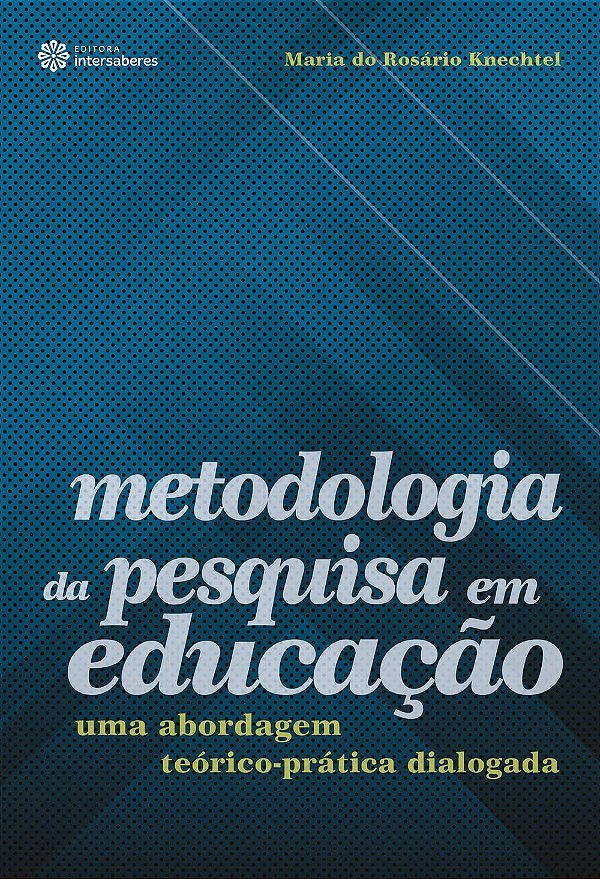 Metodologia da pesquisa em educação
