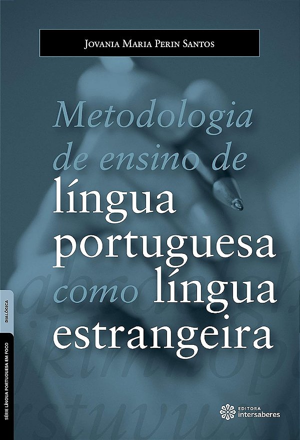 Metodologia de ensino de língua portuguesa como língua estrangeira