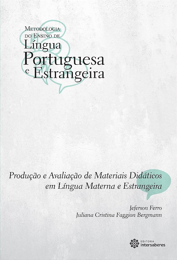 Produção e avaliação de materiais didáticos em língua materna e estrangeira