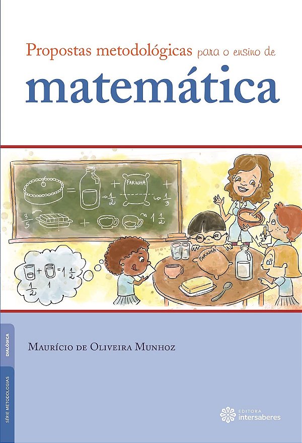 Propostas metodológicas para o ensino de matemática