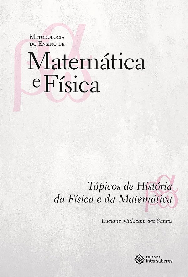 Tópicos de história da física e da matemática