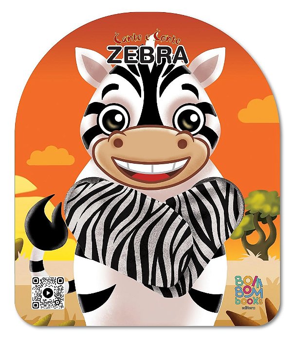 Cante e Conte: Zebra - Editora Bom Bom Books