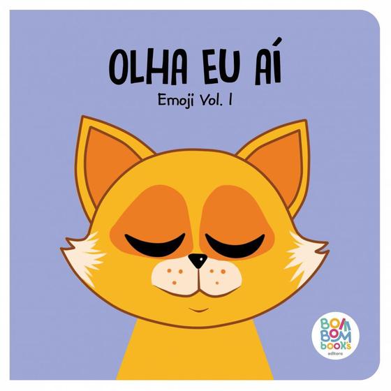 Olha eu aí: Emoji Volume I - Editora Bom Bom Books