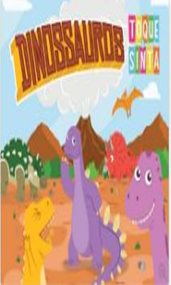 Dinossauros: Toque e sinta - Editora Bom Bom Books