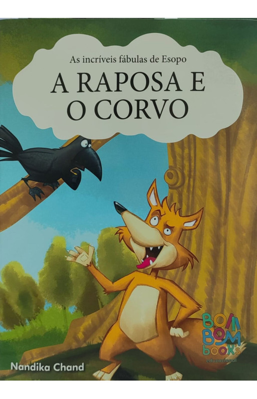 A Raposa e o Corvo - Bom Bom Books