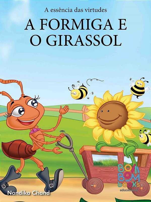 A formiga e o girassol - Bom Bom Books