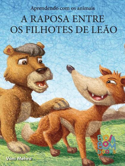 A raposa entre os filhotes de leão