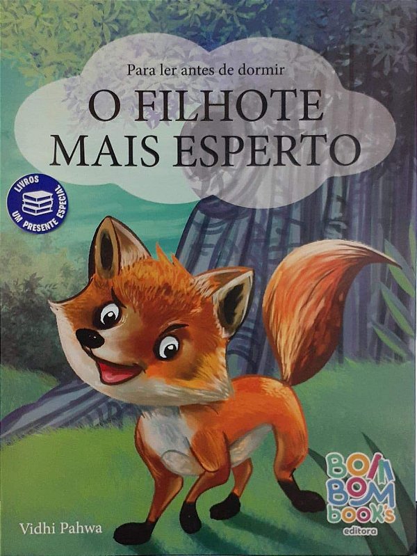 Para ler antes de dormir: O filhote mais esperto