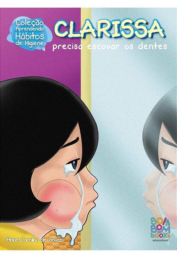 Hábitos de higiene: Clarissa precisa escovar os dentes