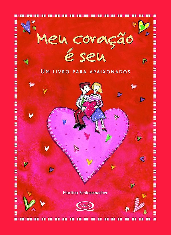 Meu coração é seu - VR Editora