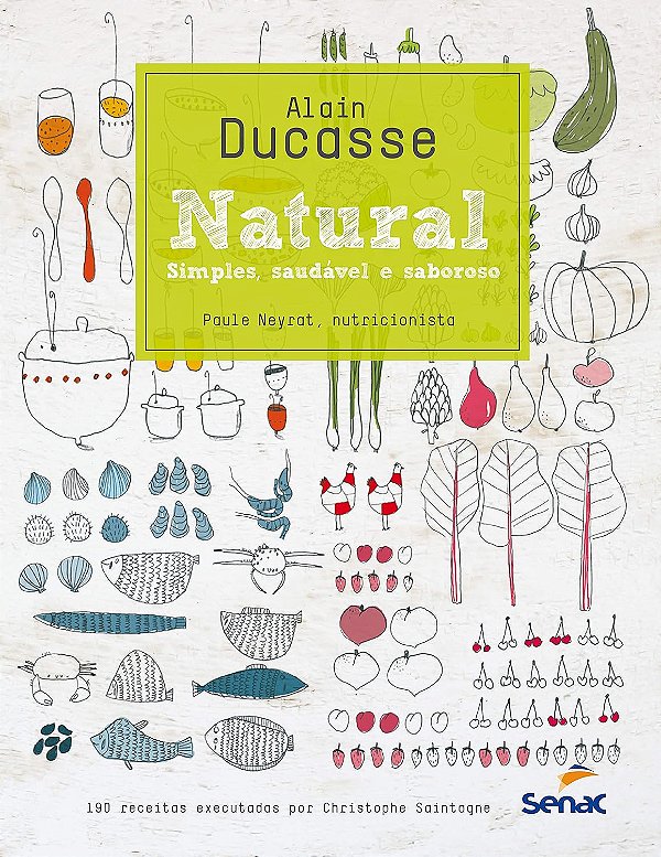 Natural: Simples, Saudável e Saboroso