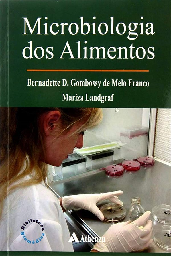 Microbiologia dos Alimentos - Editora Atheneu