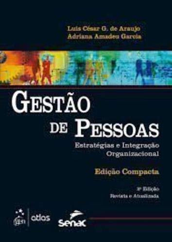 Gestão de Pessoas - Estratégias e integração organizacional - 2ª edição