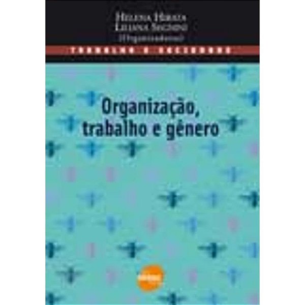 Organização, trabalho e gênero