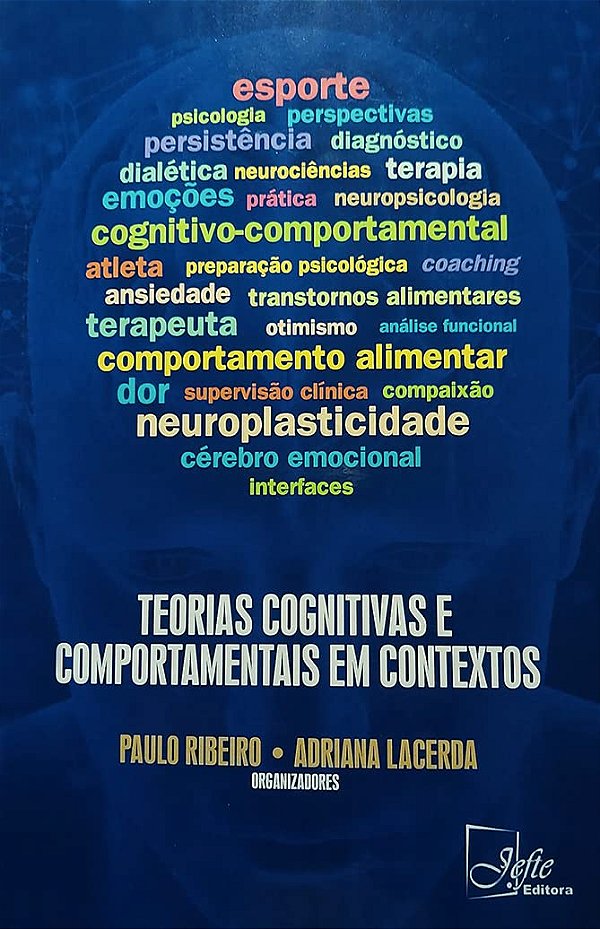 Teorias Cognitivas e Comportamentais em Contextos