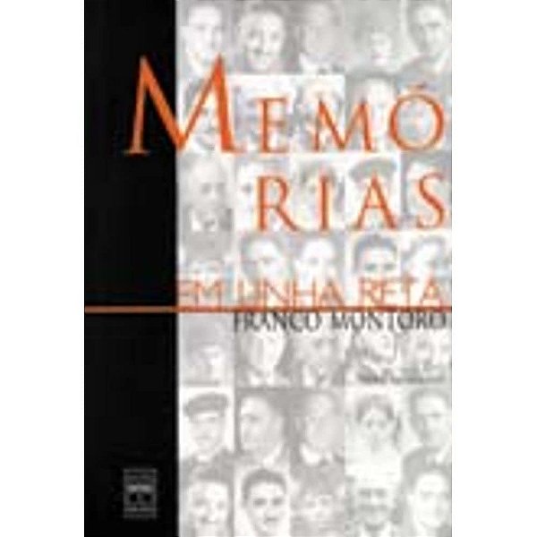 Memórias Em Linha Reta Franco Montoro