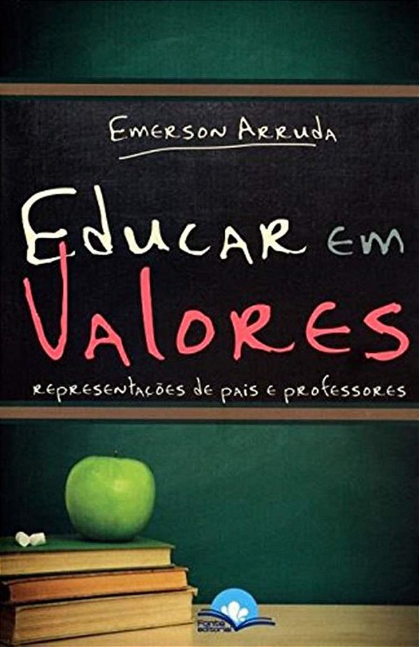 Educar em Valores. Representações de Pais e Professores