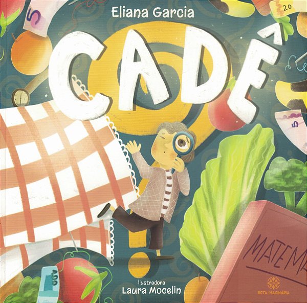 Cadê? - Editora Rota Imaginária