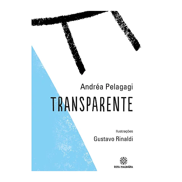 Transparente - Editora Rota Imaginária