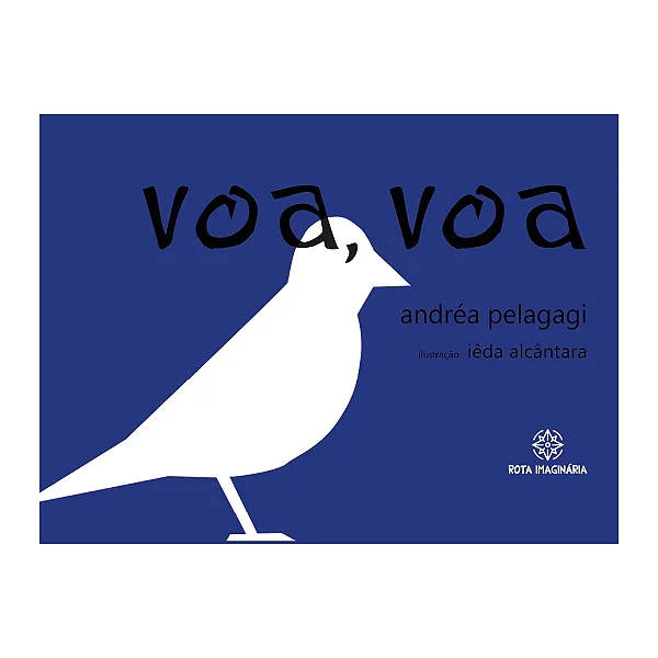 Voa, Voa - Editora Rota Imaginária