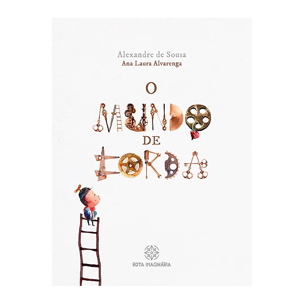 O mundo de corda - Editora Rota Imaginária